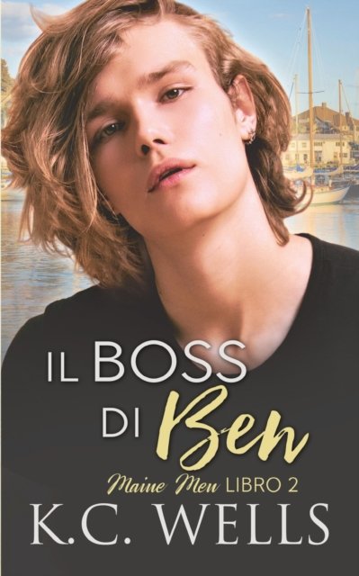 Cover for Nela Banti · Il boss di Ben (Pocketbok) (2022)