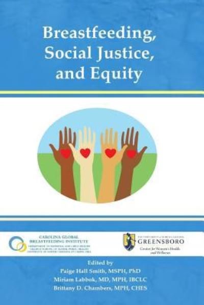 Cover for Professor Miriam Labbok · Breastfeeding, Social Justice, and Equity (Paperback Book) (2017)