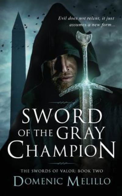 Cover for Domenic Melillo · Sword of the Gray Champion (Taschenbuch) (2019)