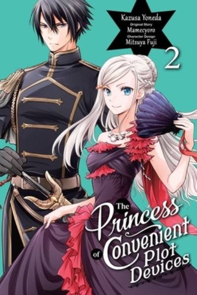 Cover for Mamecyoro · The Princess of Convenient Plot Devices, Vol. 2 (manga) - PRINCESS CONVENIENT PLOT DEVICES GN (Paperback Book) (2023)