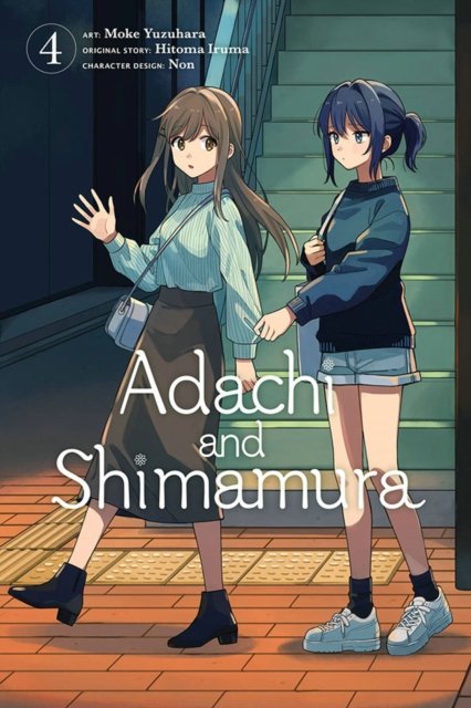 Cover for Hitoma Iruma · Adachi and Shimamura, Vol. 4 - ADACHI AND SHIMAMURA GN (Taschenbuch) (2022)