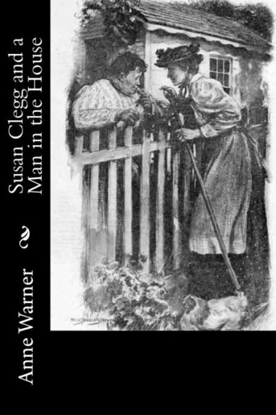 Cover for Anne Warner · Susan Clegg and a Man in the House (Paperback Book) (2017)