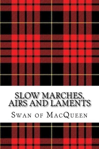 Cover for Jonathan Swan · Slow Marches, Airs and Laments (Taschenbuch) (2018)