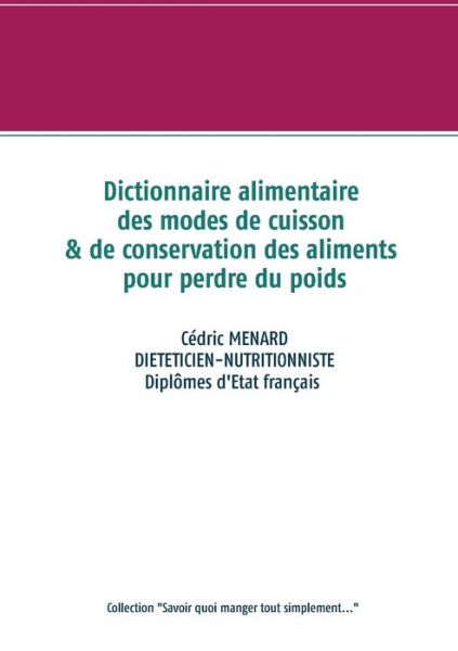 Cover for Menard · Dictionnaire alimentaire des mod (Book) (2020)