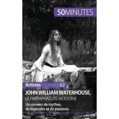 Cover for Delphine Gervais de Lafond · John William Waterhouse, le preraphaelite moderne (Pocketbok) (2015)