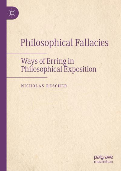 Cover for Nicholas Rescher · Philosophical Fallacies: Ways of Erring in Philosophical Exposition (Paperback Book) [1st ed. 2022 edition] (2023)