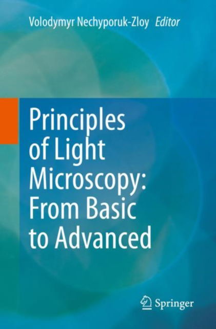 Cover for Principles of Light Microscopy: From Basic to Advanced (Paperback Book) [1st ed. 2022 edition] (2022)