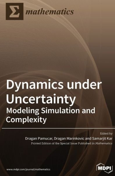 Cover for Dragan Pamucar · Dynamics under Uncertainty (Hardcover Book) (2021)