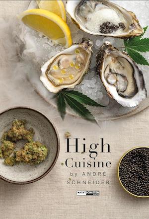 Cover for André Schneider · High Cuisine (Book) (2024)