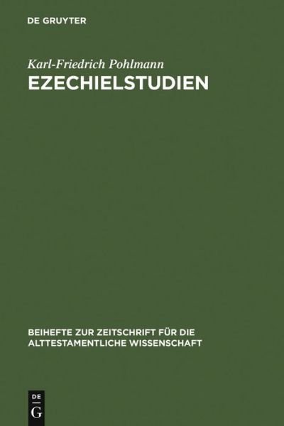 Ezechielstudien - Pohlmann - Books - De Gruyter - 9783110129762 - 1992
