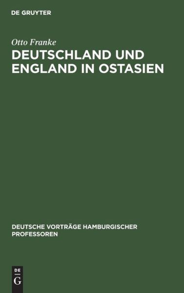 Cover for Otto Franke · Deutschland und England in Ostasien (Book) (1901)