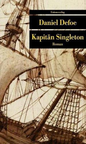 Cover for Daniel Defoe · UT.676 Defoe.Kapitän Singleton (Book)