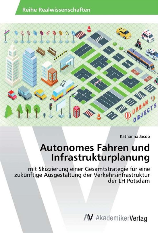Cover for Jacob · Autonomes Fahren und Infrastruktu (Bog)