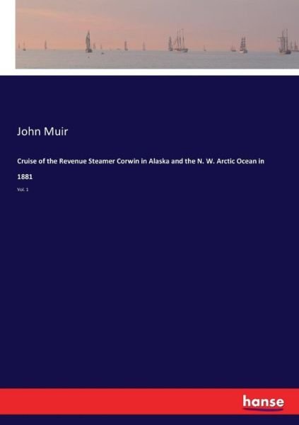 Cover for Muir · Cruise of the Revenue Steamer Corw (Bok) (2017)