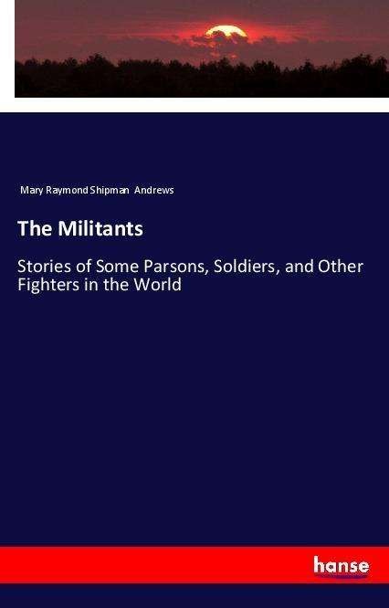 Cover for Andrews · The Militants (Bog)