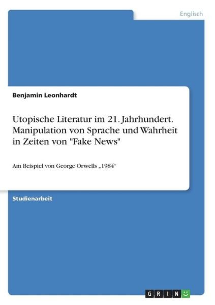 Cover for Leonhardt · Utopische Literatur im 21. Ja (Book)