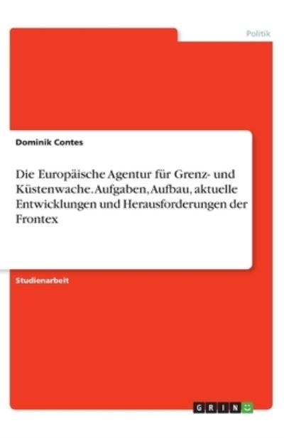 Cover for Contes · Die Europäische Agentur für Gren (N/A)