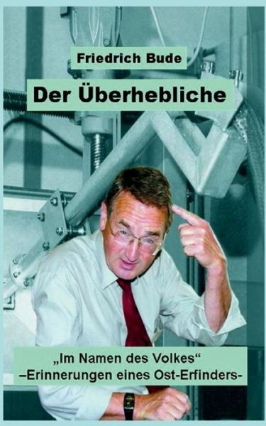 Der Überhebliche - Bude - Books -  - 9783347066762 - August 21, 2020