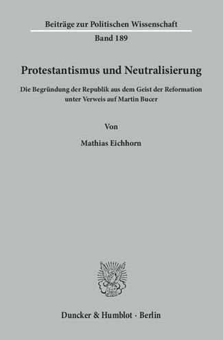 Cover for Eichhorn · Protestantismus und Neutralisi (Book) (2016)