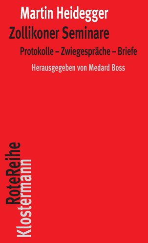 Zollikoner Seminare - Martin Heidegger - Bøker - Verlag Vittorio Klostermann - 9783465045762 - 13. juli 2021