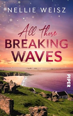 Cover for Nellie Weisz · All those Breaking Waves (Bok) (2023)