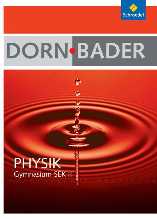 Cover for Franz Bader Friedrich Dorn · Dorn-Bader Physik.Sek.II.RH.Oberstuf+CD (Book)