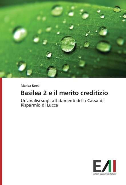 Cover for Rossi · Basilea 2 e il merito creditizio (Buch)