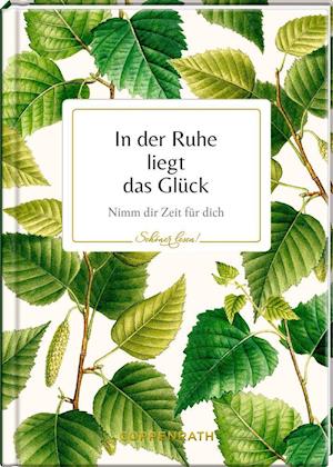 Cover for Coppenrath F · In der Ruhe liegt das Glück (Hardcover Book) (2020)