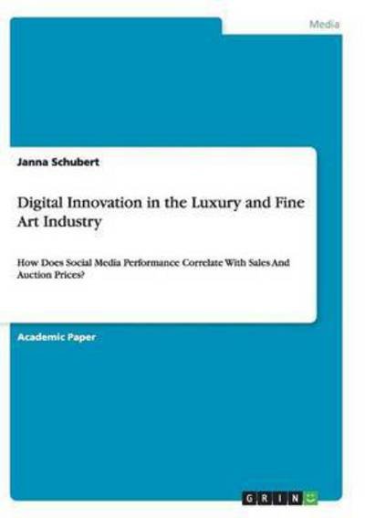 Cover for Schubert · Digital Innovation in the Luxu (Bog) (2015)