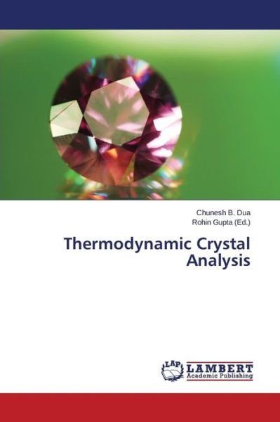 Cover for B Dua Chunesh · Thermodynamic Crystal Analysis (Paperback Book) (2015)