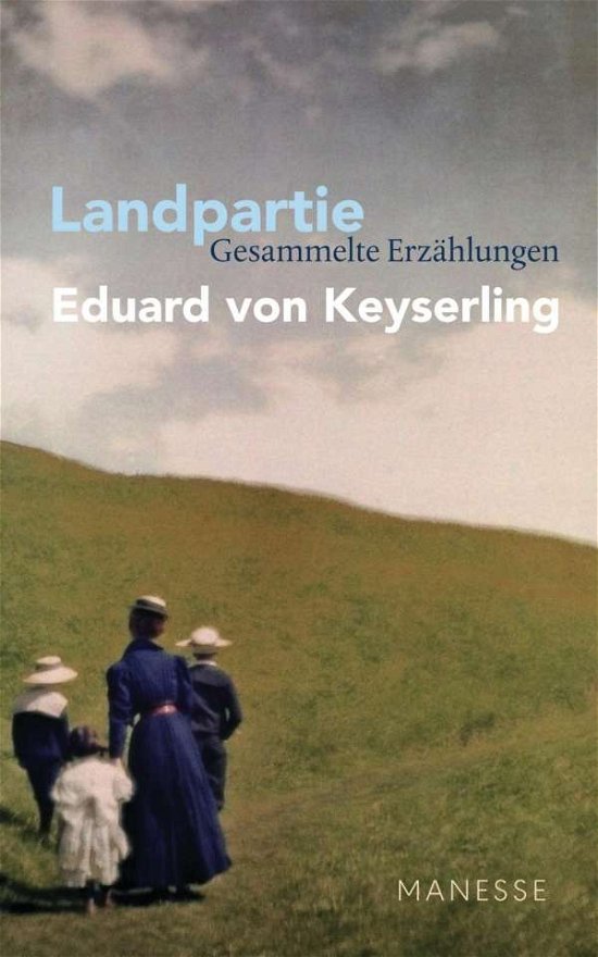 Cover for Keyserling · Landpartie (Book)