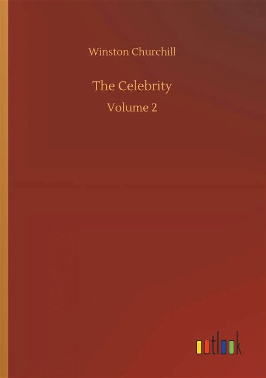 Cover for Churchill · The Celebrity (Bog) (2018)