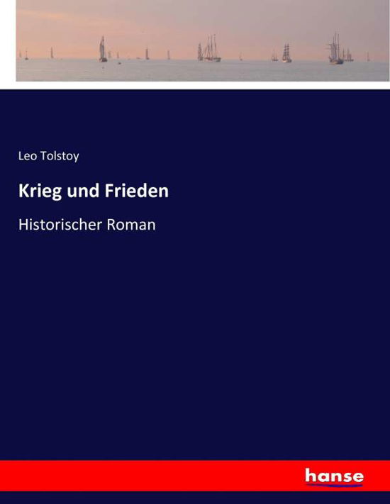 Cover for Tolstoy · Krieg und Frieden (Bog) (2017)