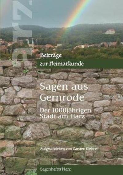 Cover for Kiehne · Sagen aus Gernrode (Bok) (2018)