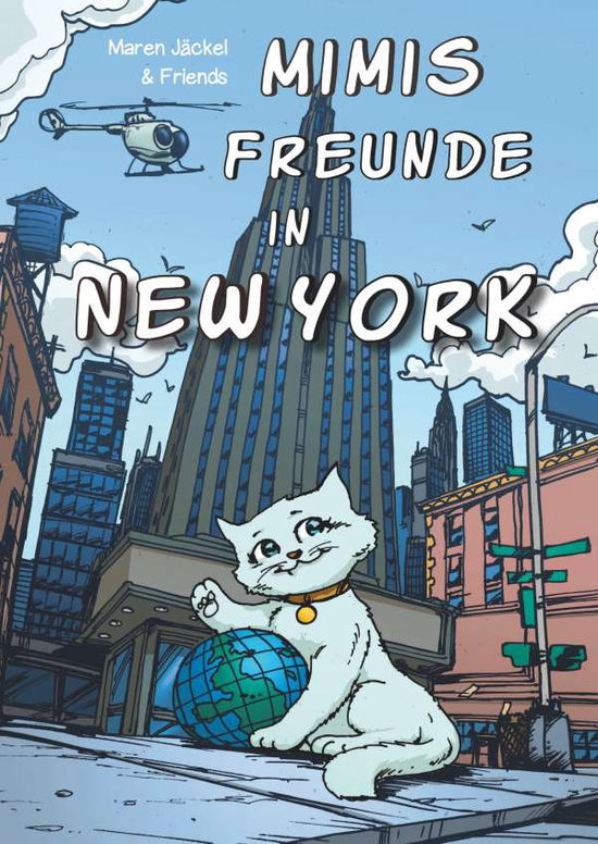 Cover for Jäckel · Mimis Freunde in New York (Book)