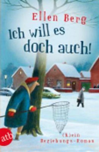 Cover for Ellen Berg · Ich will es doch auch! (Paperback Book) (2014)