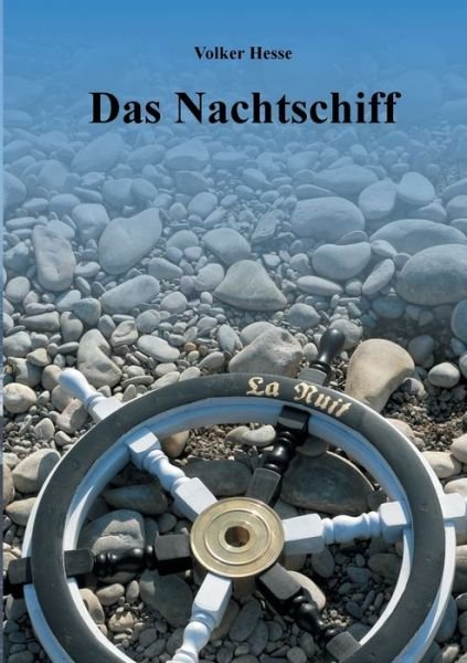 Cover for Hesse · Das Nachtschiff (Bog) (2018)