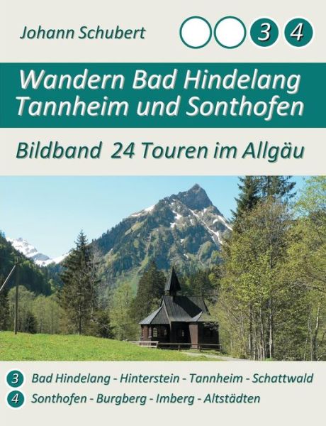 Wandern Bad Hindelang Tannheim - Schubert - Livros -  - 9783748157762 - 8 de fevereiro de 2019