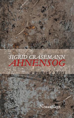Cover for Sigrid Crasemann · Ahnensog (Book) (2023)