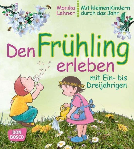 Cover for Lehner · Den Frühling erleben mit Ein- bi (Book)
