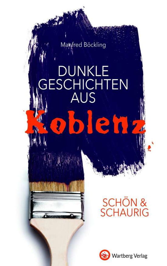 Cover for Böckling · SCHÖN &amp; SCHAURIG - Dunkle Gesc (Book)