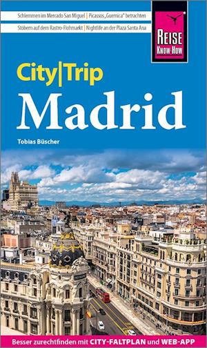 Cover for Tobias Büscher · Reise Know-How CityTrip Madrid (Book) (2024)