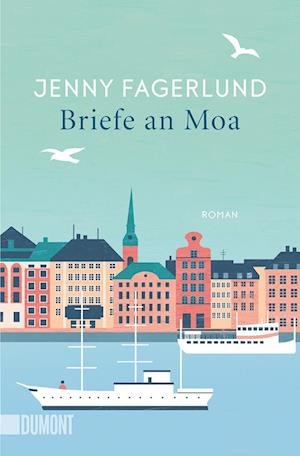 Cover for Jenny Fagerlund · Briefe an Moa (Bog) (2023)