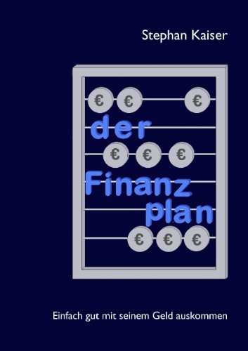 Cover for Kaiser · Der Finanzplan (Bog) [German edition] (2017)