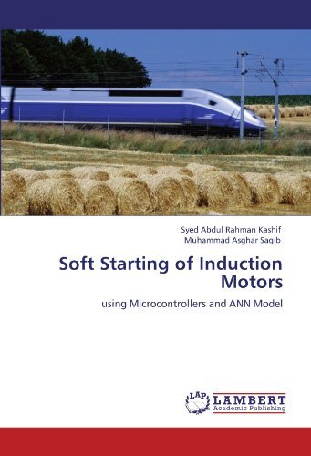 Syed Abdul Rahman Kashif · Soft Starting of Induction Motors (Paperback Bog) (2011)
