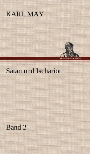 Cover for Karl May · Satan Und Ischariot 2 (Hardcover Book) [German edition] (2012)