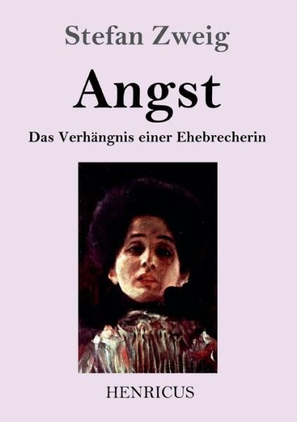 Cover for Stefan Zweig · Angst (Paperback Bog) (2019)