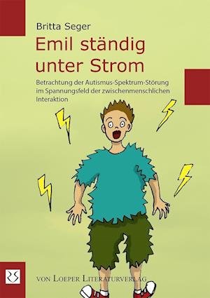 Cover for Seger · Emil ständig unter Strom (Bog)