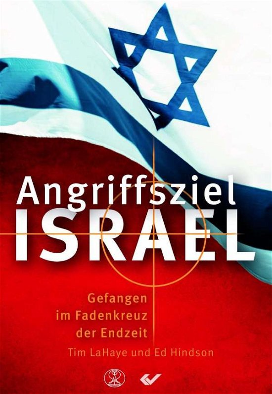 Cover for LaHaye · Angriffsziel Israel (Book)
