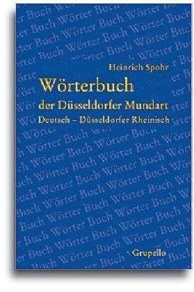 Cover for Spohr · Wörterbuch der Düsseldorfer Munda (Buch)